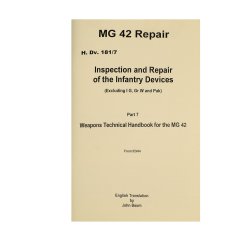 MG42 ARMORERS REPAIR MANUAL