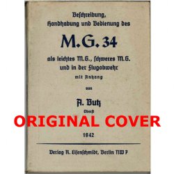 MG34 OPERATOR'S MANUAL, 1942 BUTZ EDITION IN ENGLISH